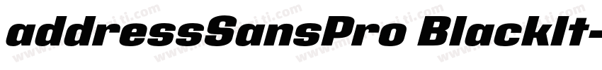 addressSansPro BlackIt字体转换